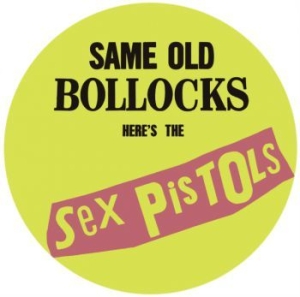 Sex Pistols - Same Old Bollocks (Picture Disc) i gruppen VINYL / Pop-Rock hos Bengans Skivbutik AB (3989929)