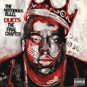 The Notorious B.I.G. - Biggie Duets: The Final Chapter in the group OUR PICKS / Record Store Day / RSD-Sale / RSD50% at Bengans Skivbutik AB (3990063)