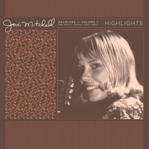 Joni Mitchell Archives, Vol. 1 (1963-196 in the group OUR PICKS / Record Store Day / RSD-21 at Bengans Skivbutik AB (3990065)