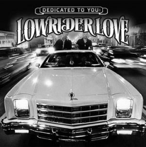 Various artists - Dedicated To You: Lowrider Love i gruppen VI TIPSAR / Record Store Day / RSD-Rea / RSD50% hos Bengans Skivbutik AB (3990168)