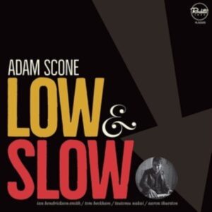 Scone Adam - Low & Slow i gruppen ÖVRIGT / Övrigt / aub hos Bengans Skivbutik AB (3990255)