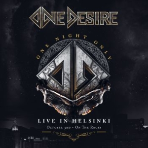 One Desire - One Night Only - Live In Helsinki i gruppen CD / Kommande / Hårdrock/ Heavy metal hos Bengans Skivbutik AB (3990375)