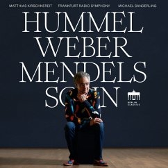 Johann Nepomuk Hummel Carl Maria V - Hummel - Weber - Mendelssohn i gruppen Externt_Lager / Naxoslager hos Bengans Skivbutik AB (3990391)