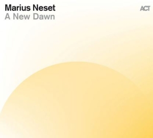 Neset Marius - A New Dawn i gruppen CD / Jazz hos Bengans Skivbutik AB (3990397)