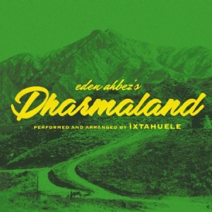 Ixtahuele - Dharmaland i gruppen CD / Nyheter / Worldmusic/ Folkmusik hos Bengans Skivbutik AB (3990593)