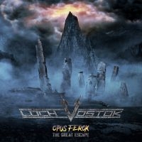 Loch Vostok - Opus Ferox - The Great Escape i gruppen CD / Kommande / Hårdrock/ Heavy metal hos Bengans Skivbutik AB (3990642)