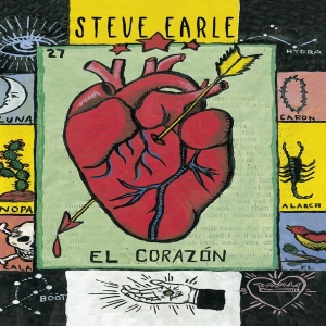Earle Steve - El Corazon i gruppen CD / Kommande / Country hos Bengans Skivbutik AB (3990663)