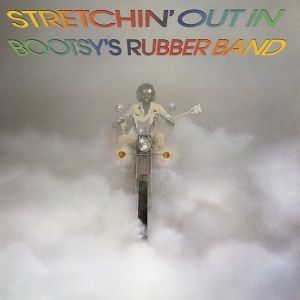 Bootsy's Rubber Band - Stretchin' Out In Bootsy's Rubber Band i gruppen CD / RnB-Soul hos Bengans Skivbutik AB (3990666)