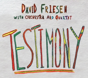 Friesen David - Testimony i gruppen CD / Jazz hos Bengans Skivbutik AB (3990675)