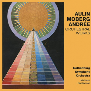 Aulin Valborg Moberg Ida Andrée - Orchestral Works i gruppen CD / Kommande / Klassiskt hos Bengans Skivbutik AB (3990846)