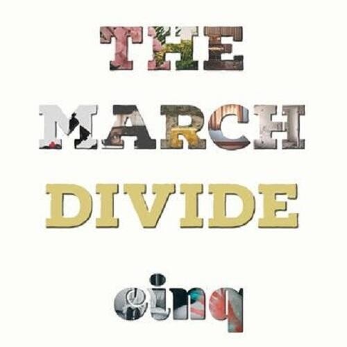 March Divide - Cinq i gruppen CD / Rock hos Bengans Skivbutik AB (3991327)