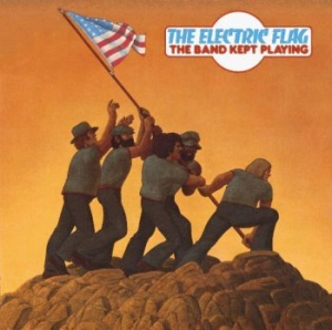 Electric Flag - Band Kept Playing i gruppen CD / Pop-Rock hos Bengans Skivbutik AB (3991335)