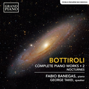 Jose Antonio Bottiroli - Complete Piano Works, Vol. 2 - Noct i gruppen Externt_Lager / Naxoslager hos Bengans Skivbutik AB (3991410)