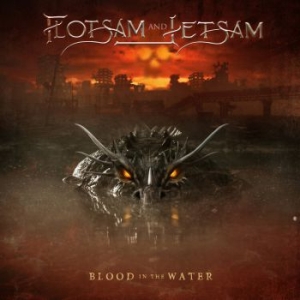 Flotsam And Jetsam - Blood In The Water i gruppen VI TIPSAR / Metal Mania hos Bengans Skivbutik AB (3992221)