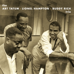 Art Tatum - Art Tatum/Lionel Hampton/Buddy Rich i gruppen CD / Jazz hos Bengans Skivbutik AB (3992264)