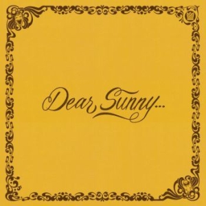 Blandade Artister - Dear Sunny... (Clear Orange Vinyl) i gruppen VINYL / Kommande / RNB, Disco & Soul hos Bengans Skivbutik AB (3992284)