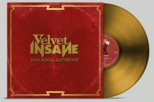 Velvet Insane - Rock 'n' Roll Glitter Suit (Gold Vi i gruppen VINYL / Vinyl Ltd Färgad hos Bengans Skivbutik AB (3992293)