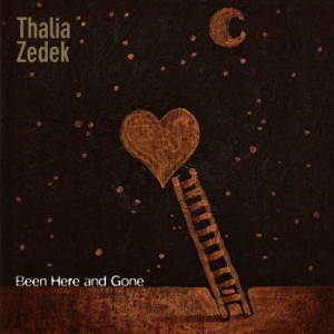 Zedek Thalia - Been Here And Gone i gruppen VINYL / Rock hos Bengans Skivbutik AB (3992449)