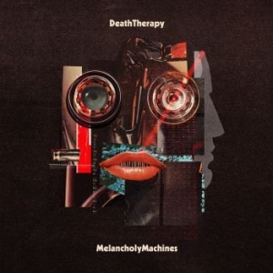 Death Therapy - Melancholy Machines i gruppen CD / Rock hos Bengans Skivbutik AB (3992488)