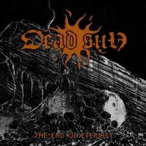 Dead Sun - End Of Eternity i gruppen CD / Nyheter / Hårdrock/ Heavy metal hos Bengans Skivbutik AB (3992510)