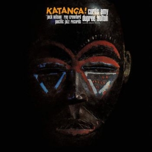 Curtis Amy Dupree Bolton - Katanga (Vinyl) i gruppen VI TIPSAR / Klassiska lablar / Blue Note hos Bengans Skivbutik AB (3992543)