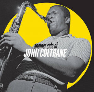 John Coltrane - Another Side Of John Coltrane i gruppen CDON_Kommande / CDON_Kommande_CD hos Bengans Skivbutik AB (3992556)