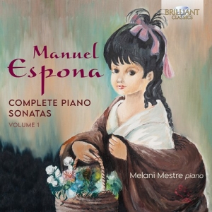 Espona Manuel - Complete Piano Sonatas, Vol. 1 i gruppen Externt_Lager / Naxoslager hos Bengans Skivbutik AB (3992598)
