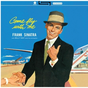 Frank Sinatra - Come Fly With Me i gruppen VINYL / Jazz,Pop-Rock hos Bengans Skivbutik AB (3993062)
