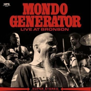 Mondo Generator - Live At Bronson i gruppen VINYL / Hårdrock/ Heavy metal hos Bengans Skivbutik AB (3993735)