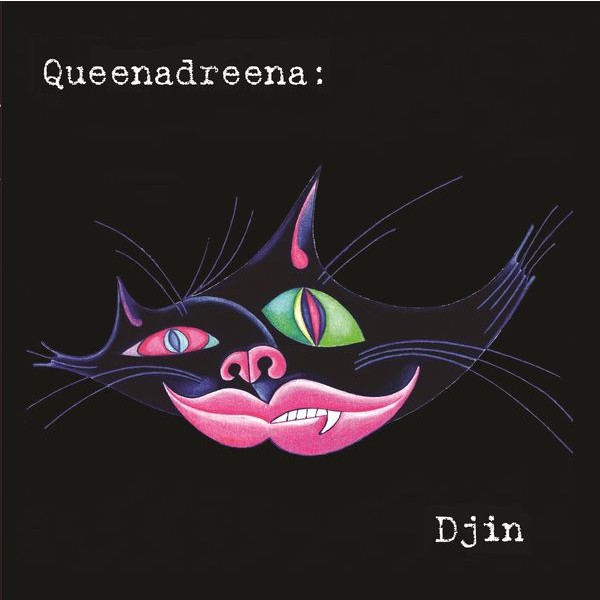 Queenadreena - Djin (Expanded Edition) i gruppen CD / Pop hos Bengans Skivbutik AB (3993756)