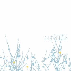 The Shins - Oh Inverted World (20Th Anniversary i gruppen CD / Pop-Rock hos Bengans Skivbutik AB (3993773)
