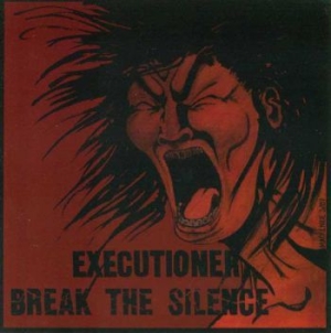 Executioner - Break The Silence i gruppen CD / Hårdrock/ Heavy metal hos Bengans Skivbutik AB (3994417)
