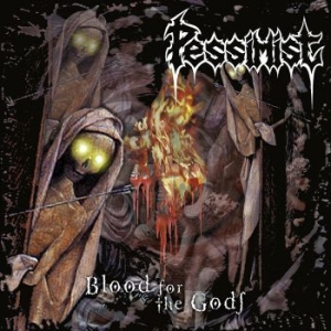 Pessimist - Blood For The Gods i gruppen CD / Hårdrock hos Bengans Skivbutik AB (3994436)