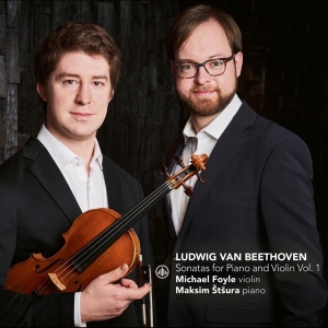 Foyle Michael / Maksim Stsura - Beethoven Sonatas For Piano And Violin V i gruppen CD / Klassiskt,Övrigt hos Bengans Skivbutik AB (3995019)
