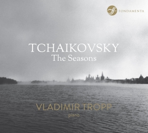 Tropp Vladimir - Tchaikovsky - The Seasons i gruppen CD / Klassiskt,Övrigt hos Bengans Skivbutik AB (3995048)