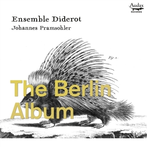 Ensemble Diderot - Berlin Album i gruppen CD / Klassiskt hos Bengans Skivbutik AB (3995308)