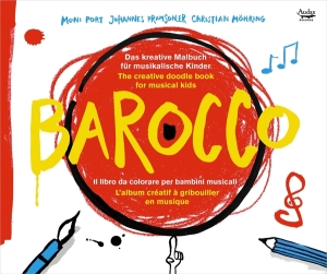 Pramsohler Johannes - Barocco - Creative Doodle Book For Music i gruppen CD / Klassiskt,Övrigt hos Bengans Skivbutik AB (3995309)