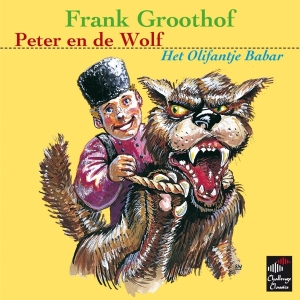 Frank Groothof - Peter En De Wolf & Het Olifantje Babar i gruppen CD / Övrigt hos Bengans Skivbutik AB (3995331)