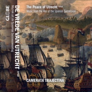 Camerata Trajectina - Peace Of Utrecht i gruppen CD / Klassiskt,Övrigt hos Bengans Skivbutik AB (3995497)