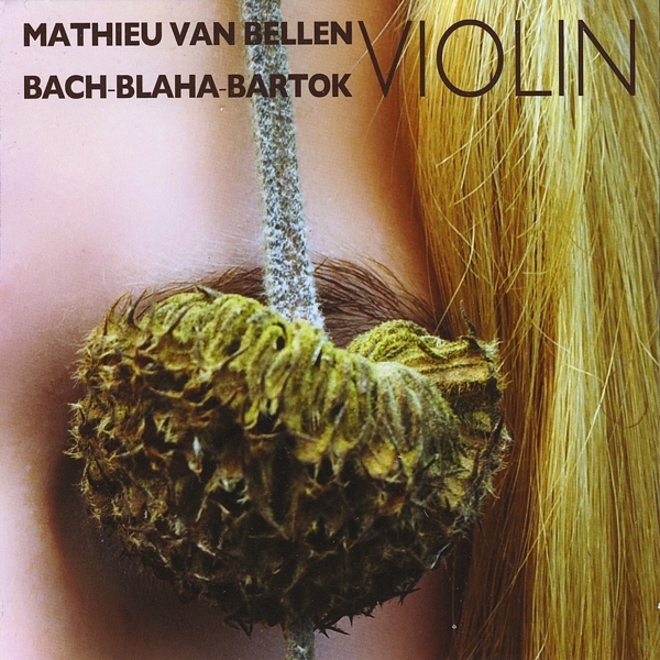 Bellen Mathieu Van - Bach-Blaha-Bartok i gruppen CD / Toppsäljare hos Bengans Skivbutik AB (3995554)