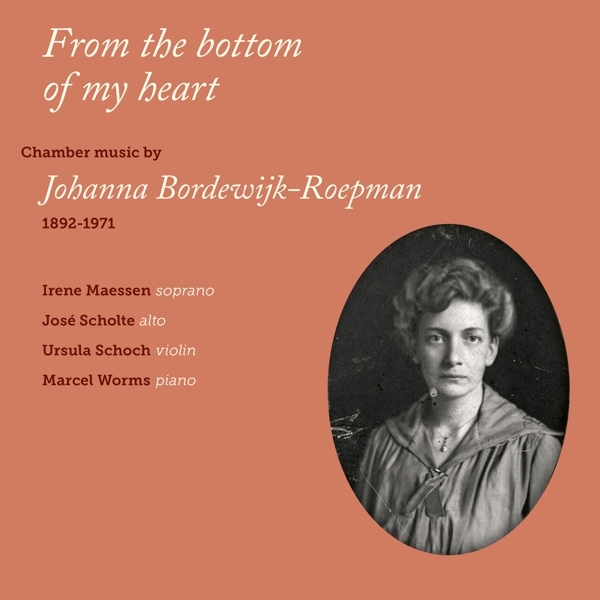 Bordewijk-Roepman Johann - From The Bottom Of My Heart i gruppen CD / Toppsäljare hos Bengans Skivbutik AB (3995645)