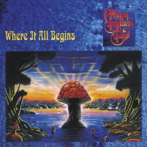 Allman Brothers Band - Where It All Begins i gruppen CD / Pop-Rock hos Bengans Skivbutik AB (3995792)