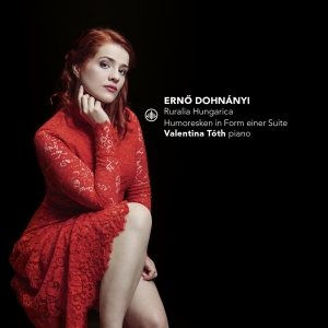 Valentina Toth - Ruralia Hungarica/Humoresken In Form Einer Suite i gruppen CD / Klassiskt,Övrigt hos Bengans Skivbutik AB (3995830)