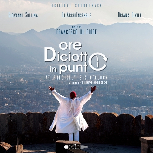 Solima Giovanni/Gli Archi Ensemble - Francesco Di Fiore : Ore Diciotto In Punto i gruppen CD / Toppsäljare hos Bengans Skivbutik AB (3995873)