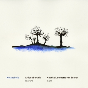 Bartnik Aldona/Maurice Lammerts van Buer - Melancholia i gruppen CD / Klassiskt,Övrigt hos Bengans Skivbutik AB (3995884)
