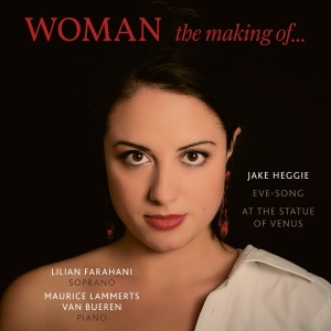 Farahani Lilian - Woman - The Making Of... i gruppen CD / Klassiskt,Övrigt hos Bengans Skivbutik AB (3995937)