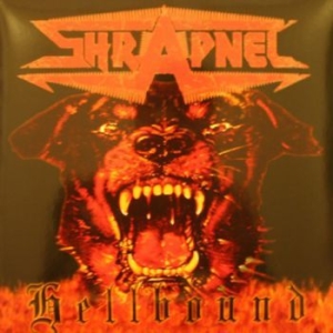 Shrapnel - Hellbound (Vinyl Lp) i gruppen VINYL / Hårdrock hos Bengans Skivbutik AB (3996156)