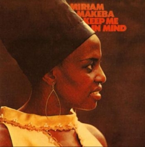 Makeba Miriam - Keep Me In Mind i gruppen CD / Jazz hos Bengans Skivbutik AB (3996525)