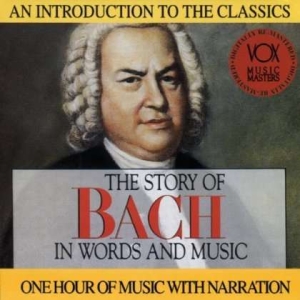 Bach Johann Sebastian - Story In Words & Music i gruppen Externt_Lager / Naxoslager hos Bengans Skivbutik AB (3997084)