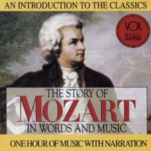Mozart Wolfgang Amadeus - Story In Words & Music i gruppen Externt_Lager / Naxoslager hos Bengans Skivbutik AB (3997085)
